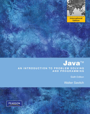 Java An Introduction to Problem Solving & Programming - Walter Savitch