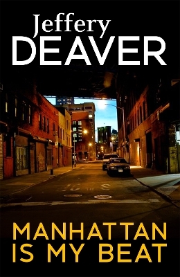 Manhattan Is My Beat - Jeffery Deaver