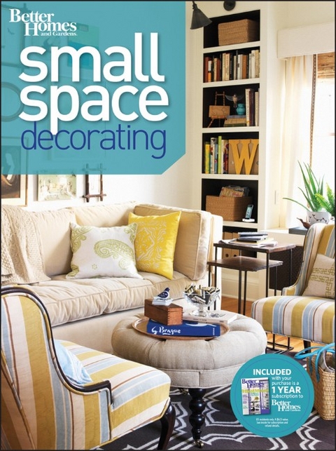 Small Space Decorating: Better Homes and Gardens -  Better Homes &  Gardens