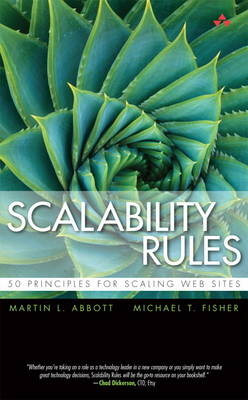 Scalability Rules - Martin L. Abbott, Michael T. Fisher