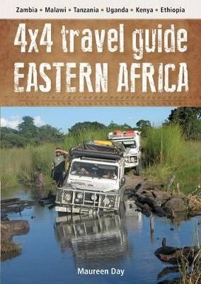 4X4 Travel Guide Eastern Africa - Maureen Day