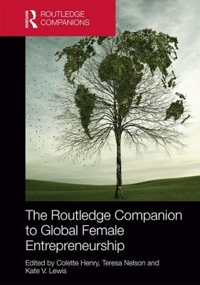 The Routledge Companion to Global Female Entrepreneurship - 