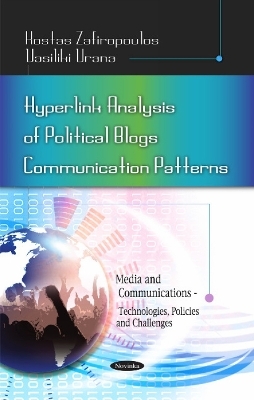 Hyperlink Analysis of Political Blogs Communication Patterns - Kostas Zafiropoulos, Vasiliki Vrana