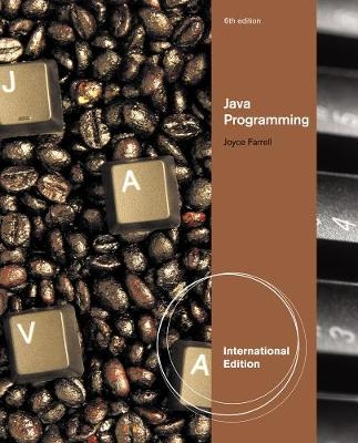 Java Programming, International Edition - Joyce Farrell