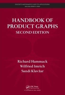 Handbook of Product Graphs - Richard Hammack, Wilfried Imrich, Sandi Klavžar