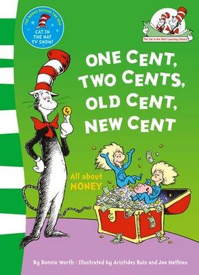 One Cent, Two Cents: All About Money - Dr. Seuss