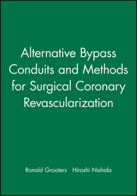 Alternative Bypass Conduits and Methods for Surgical Coronary Revascularization - 