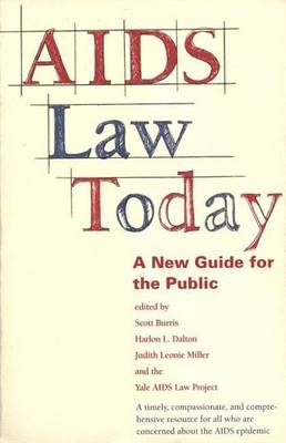 AIDS Law Today - Scott C. Burris, Harlon L. Dalton