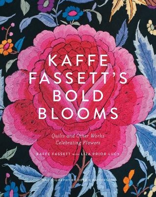 Kaffe Fassett's Bold Blooms - Kaffe Fassett, Liza Prior Lucy