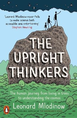 The Upright Thinkers - Leonard Mlodinow