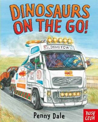 Dinosaurs on the Go! - Penny Dale