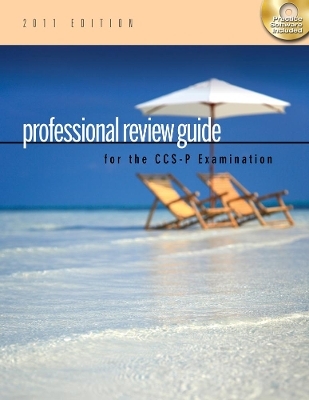 Professional Review Guide For The CCS-P Examination - Patricia Schnering