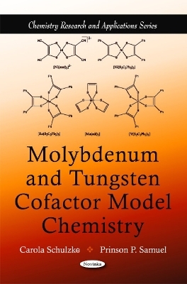 Molybdenum & Tungsten Cofactor Model Chemistry - Carola Schulzke, Prinson P Samuel