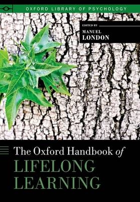 The Oxford Handbook of Lifelong Learning - 