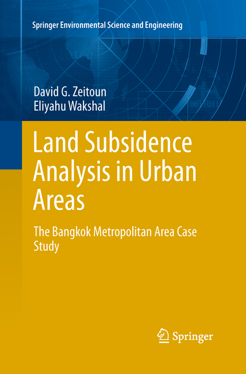 Land Subsidence Analysis in Urban Areas - David G. Zeitoun, Eliyahu Wakshal