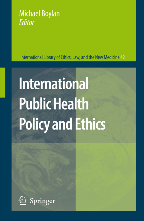 International Public Health Policy and Ethics - 