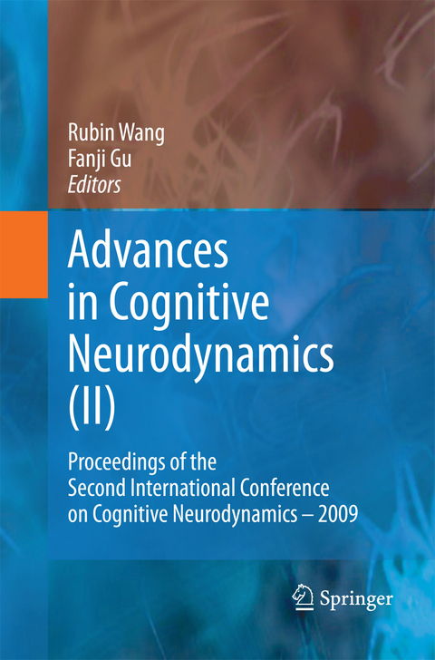 Advances in Cognitive Neurodynamics (II) - 