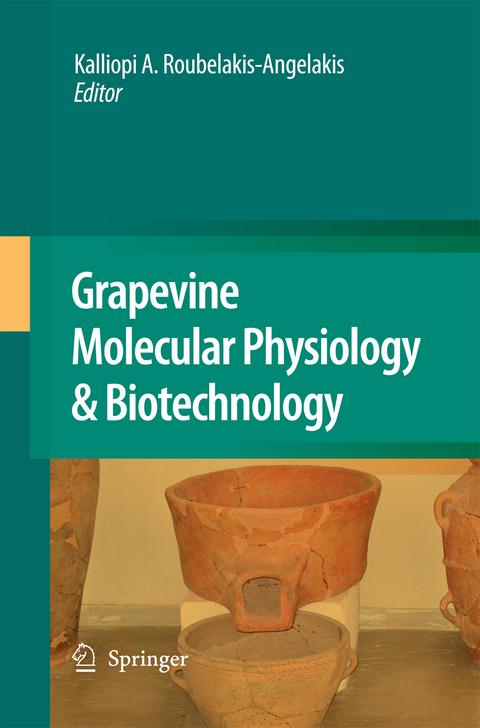 Grapevine Molecular Physiology & Biotechnology - 