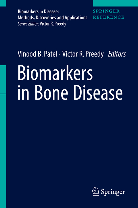 Biomarkers in Bone Disease - 