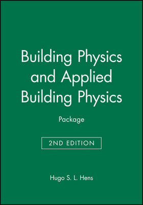 Package: Building Physics and Applied Building Physics - Hugo S. L. Hens