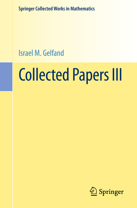 Collected Papers III - Israel M. Gelfand