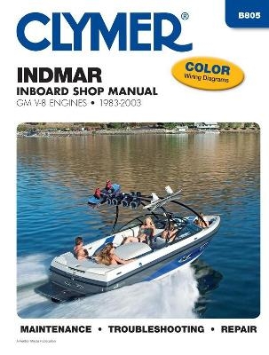 Indmar GM V-8 Inboards (1983-2003) Service Repair Manual -  Haynes Publishing