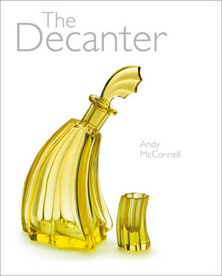 The Decanter - Andy McConnell