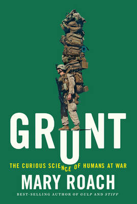 Grunt - Mary Roach