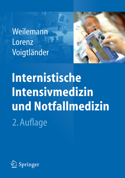 Internistische Intensivmedizin und Notfallmedizin - 