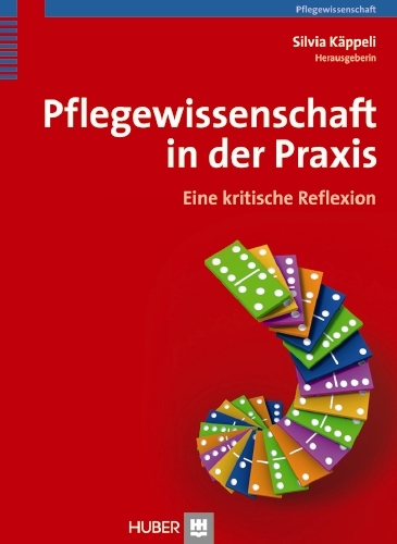 Pflegewissenschaft in der Praxis - 