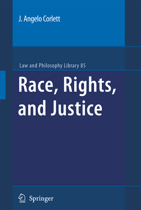 Race, Rights, and Justice - J. Angelo Corlett