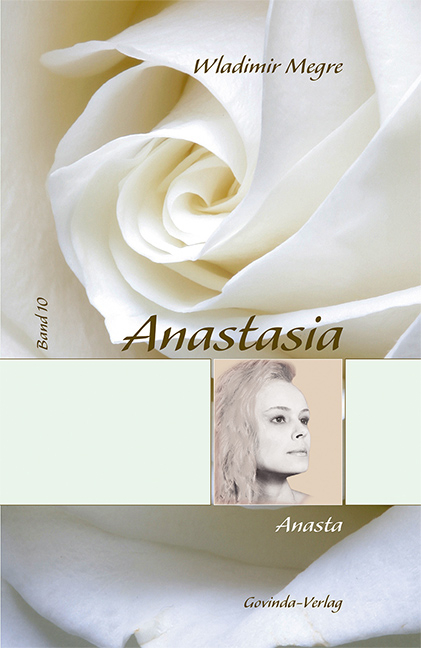 Anastasia / Anasta - Wladimir Megre