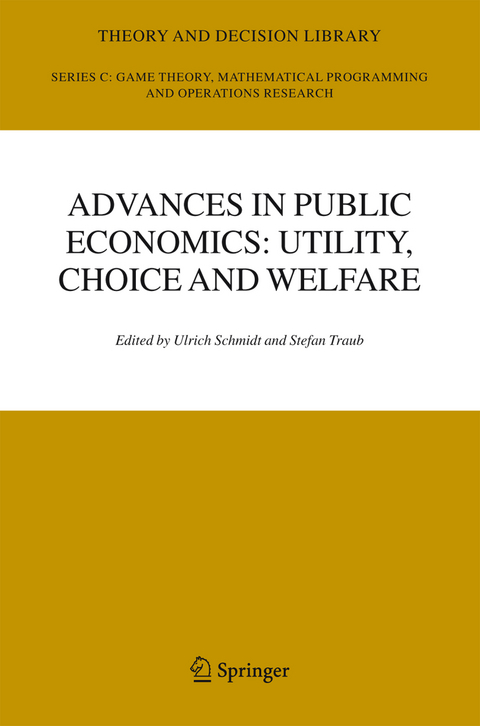 Advances in Public Economics: Utility, Choice and Welfare - 