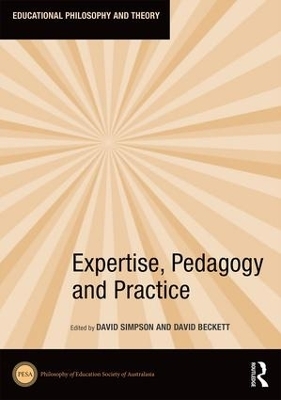 Expertise, Pedagogy and Practice - 