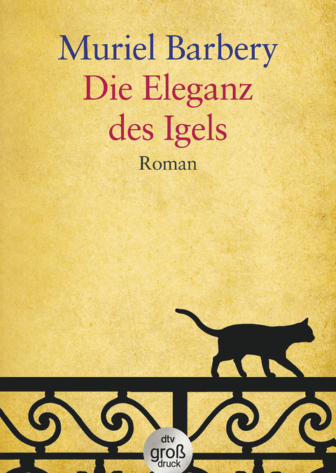 Die Eleganz des Igels - Muriel Barbery