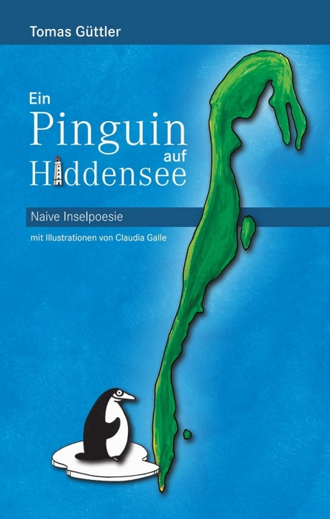 Ein Pinguin auf Hiddensee - Tomas Güttler