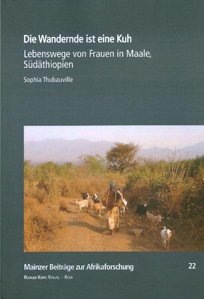 Die Wandernde ist eine Kuh - Sophia Thubauville