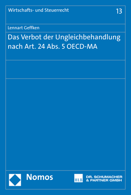 Das Verbot der Ungleichbehandlung nach Art. 24 Abs. 5 OECD-MA - Lennart Geffken