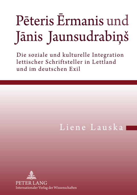 Pēteris Ērmanis und Jānis Jaunsudrabiņš - Liene Lauska