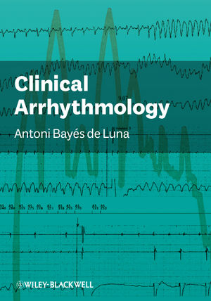 Clinical Arrhythmology - A Bayes de Luna