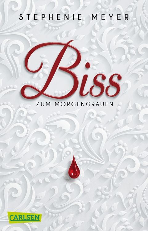 Biss zum Morgengrauen (Bella und Edward 1) - Stephenie Meyer