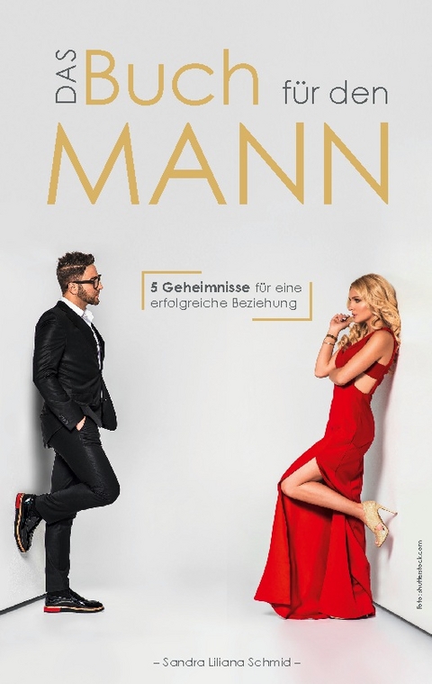 Das Buch für den Mann - Sandra Liliana Schmid