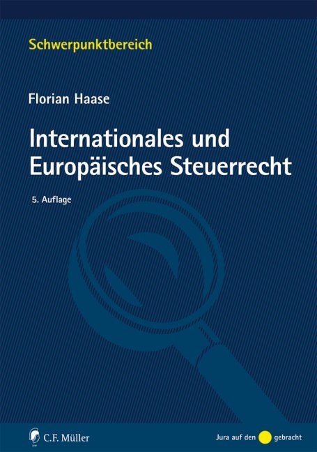 Internationales und Europäisches Steuerrecht - Florian Haase