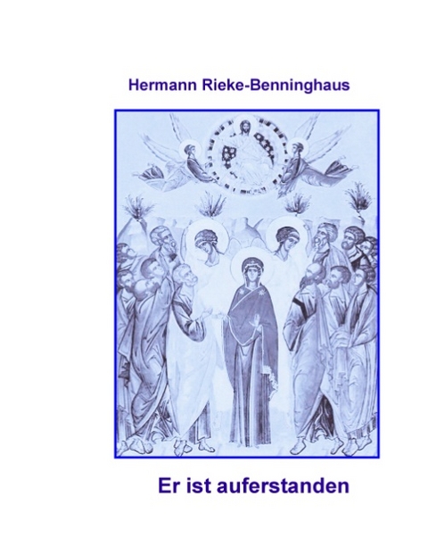 Er ist auferstanden - Hermann Rieke-Benninghaus