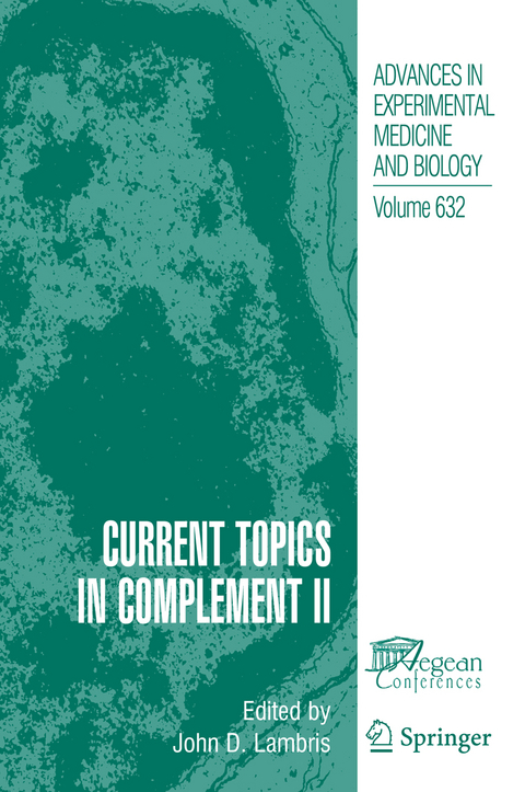 Current Topics in Complement II - 