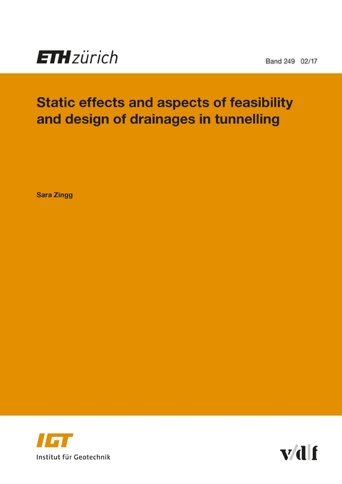 Static effects and aspects of feasibility and sesign of drainages in tunnelling - Zingg Sara