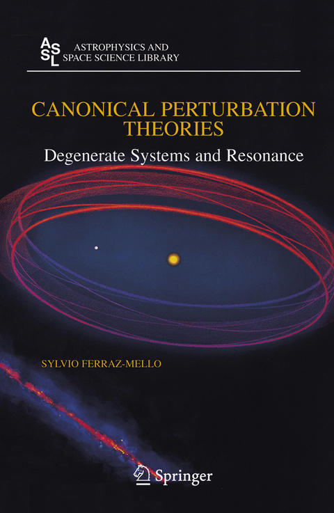 Canonical Perturbation Theories - Sylvio Ferraz-Mello