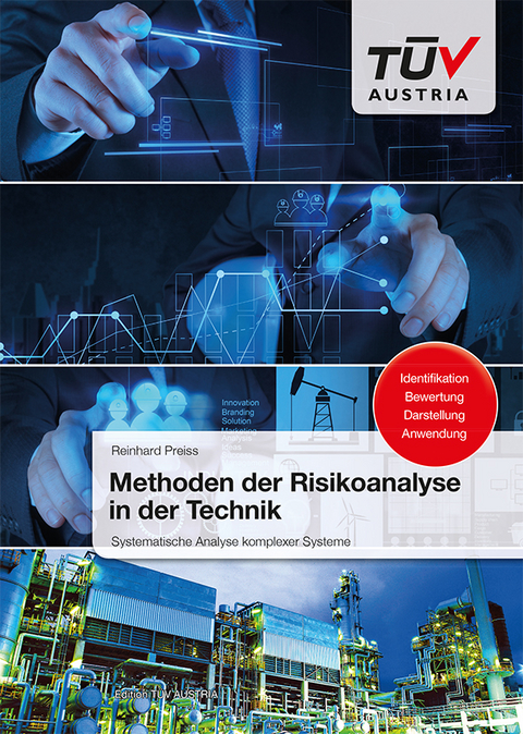 Methoden der Risikoanalyse in der Technik - Reinhard Preiss