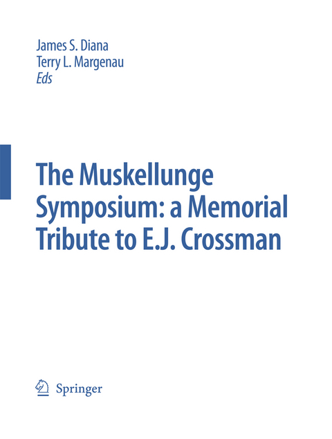 The Muskellunge Symposium: A Memorial Tribute to E.J. Crossman