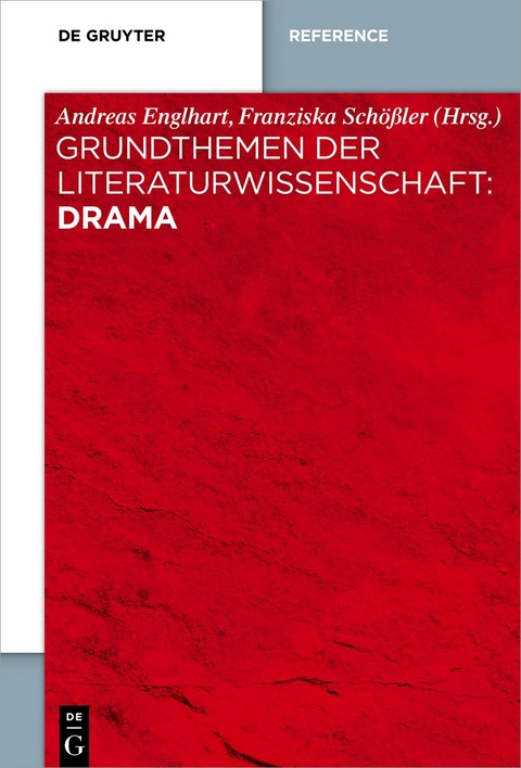 Grundthemen der Literaturwissenschaft: Drama - 